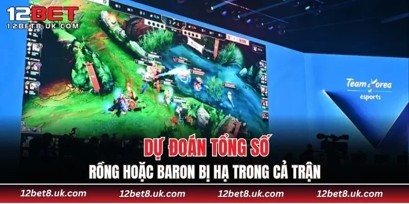 Dự đoán tổng số Rồng hoặc Baron bị hạ trong cả trận