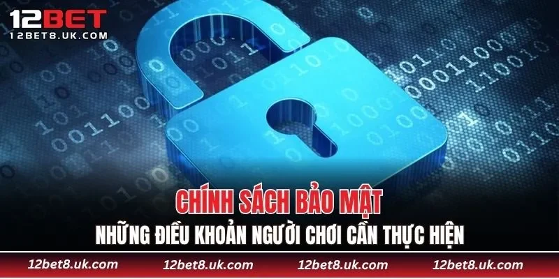 Những điều khoản người chơi cần thực hiện